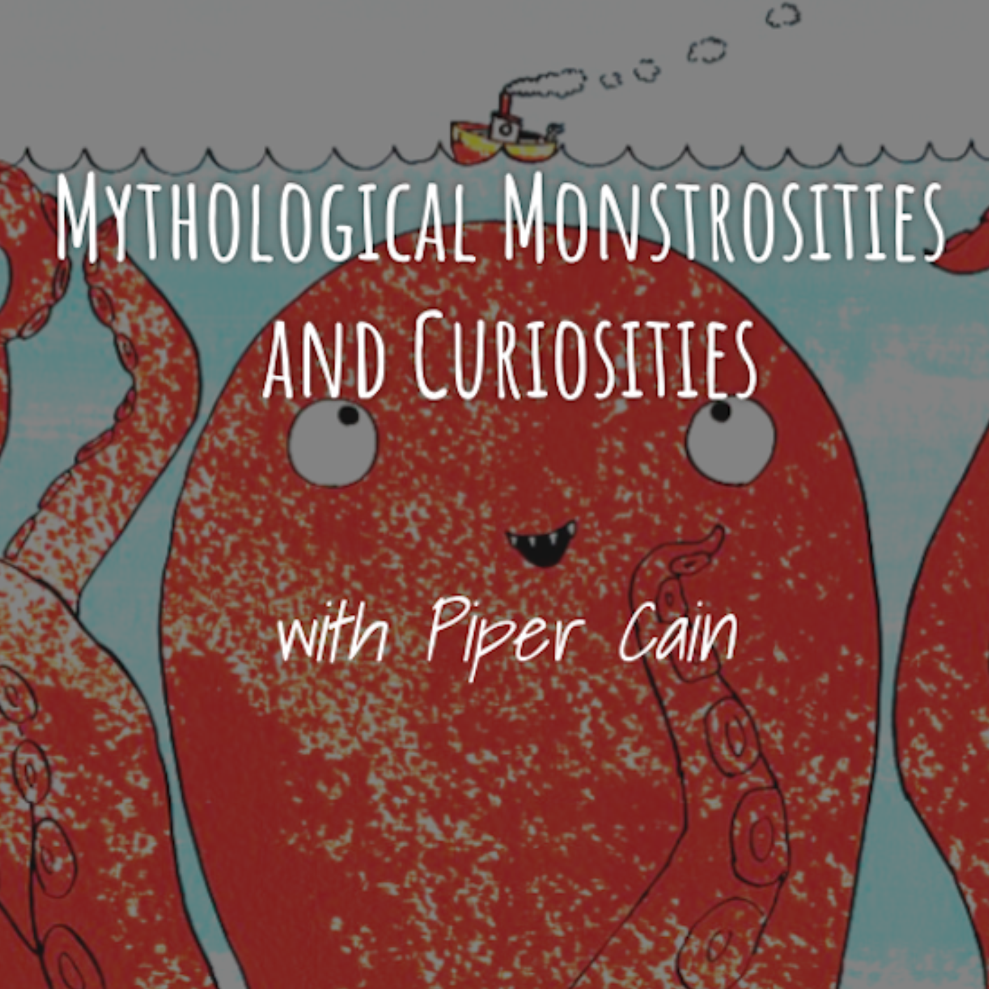 Mythological Monstrosities & Curiosities